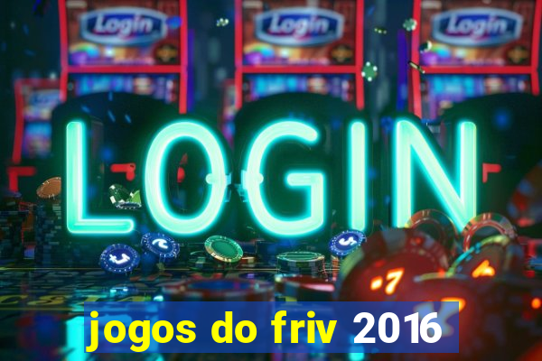 jogos do friv 2016